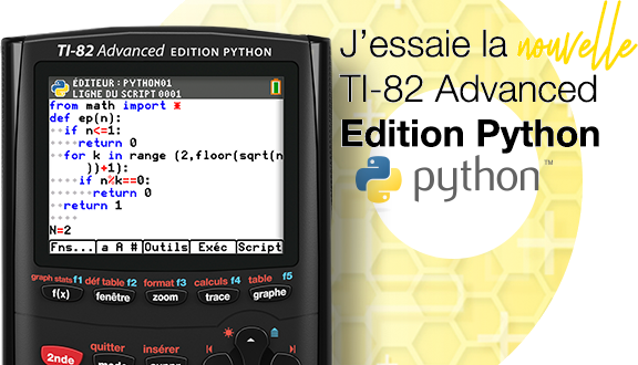 Enseignant(e), reçois gratuitement 1 exemplaire de test de la TI-82 Advanced Edition Python. À demander d'ici le 31 décembre 2024.